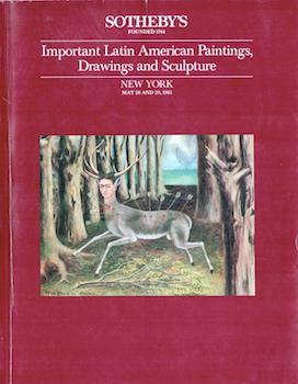 Item #17-6038 Important Latin American Paintings, Drawings and Sculpture. 28 and 29 May 1985....