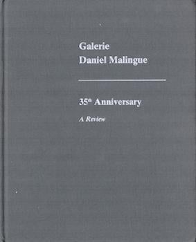 Item #17-6082 Galerie Daniel Malingue: 35th Anniversary - A Review. Daniel Malingue