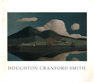 Hilton Cramer - Houghton Cranford Smith: Selected Paintings: Catalogue for Exhibition Held May 5-June 4, 1994