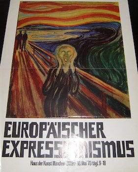 Item #17-6151 Europaischer Expressionismus. Haus der Kunst, Munich, [1970]. Edvard Munch