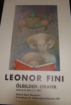 Item #17-6246 Leonor Fini-Olbilder-Grafik. Galerie Hans Hoeppner, Hamburg. June 4-July 3, 1971. Leonor Fini.