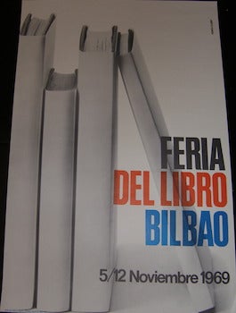 Item #17-6327 Feria del Libro, Bilbao, Spain. November 5-12, 1969. Martin Romero