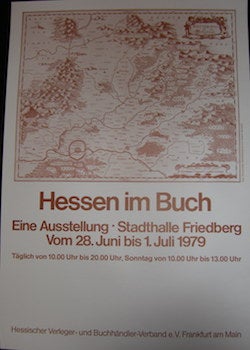 Item #17-6382 Hessen im Buch (Hessen in the Book). Friedberg, Germany. June 28-July 1, 1979. 20th...