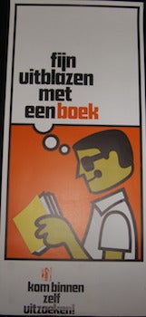 Item #17-6391 fijn uitblazen met een boek. kom binnen zelf uitzoeken!. (Expand with a book, come and find out for yourself). 1969. 20th Century Dutch Artist.