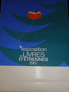 Item #17-6434 Exposition de Livres d’Etrennes, 1967. 20th Century French Artist