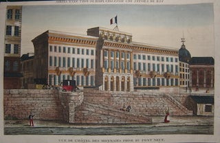 Item #17-6469 Vue de l’Hotel des Monnaies Prise du Pont Neuf. Paul André Basset, editeur