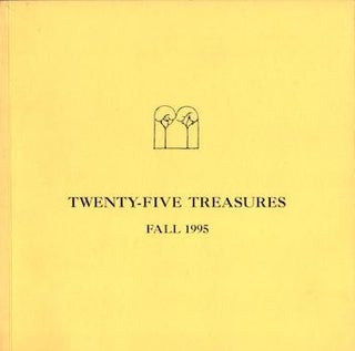 Item #17-6600 Twenty-Five Treasures: Fall 1995. Campbell-Thiebaud Gallery