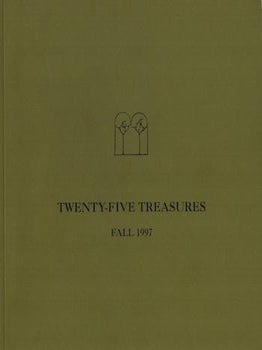 Item #17-6601 Twenty-Five Treasures: Fall 1997. Campbell-Thiebaud Gallery