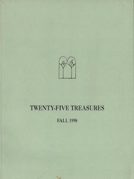 Item #17-6602 Twenty-Five Treasures: Fall 1998. Campbell-Thiebaud Gallery