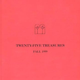 Item #17-6607 Twenty-Five Treasures: Fall 1999. Campbell-Thiebaud Gallery