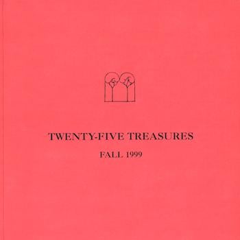 Item #17-6607 Twenty-Five Treasures: Fall 1999. Campbell-Thiebaud Gallery.