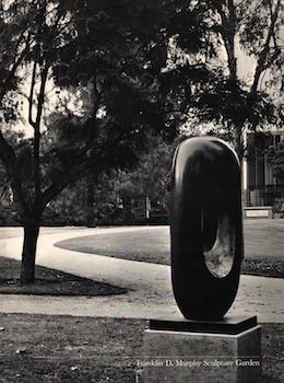 Item #17-6614 Franklin D. Murphy Sculpture Garden: An Annotated Catalog of the Collection. Gerald...