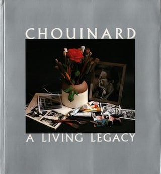 Item #17-6659 Chouinard : A Living Legacy. Chouinard Foundation