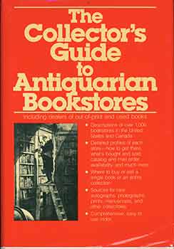 Item #18-0126 The Collector's Guide to Antiquarian Bookstores. Leona Rostenberg, Madeleine B. Stern