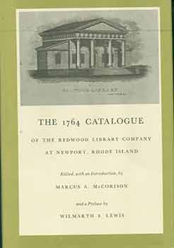 Item #18-0145 The 1764 Catalogue of the Redwood Library Company at Newport, Rhode Island. Marcus...