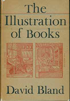 Item #18-0177 The Illustration of Books. David Bland