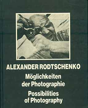 Item #18-0195 Moglichkeiten der Photographie / Possibilities of Photography. Alexander Rodtschenko