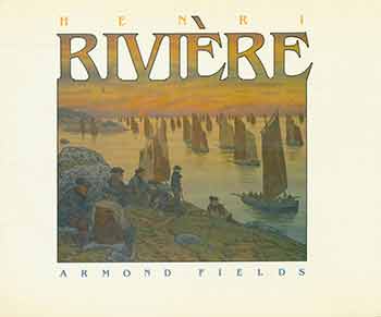 Item #18-0201 Henri Rivière Almond Fields. Victoria Dailey, Introduction.
