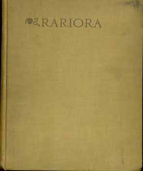 Item #18-0297 Rariora: Vol. I. John Eliot Hodgkin