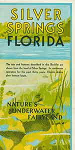 Item #18-0504 Silver Springs Florida: Nature’s Underwater Fairyland. Vintage travel pamphlet....