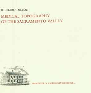 Item #18-0513 Vignettes in California Medicine, 1-10. Complete set. Part of Keepsakes Series....