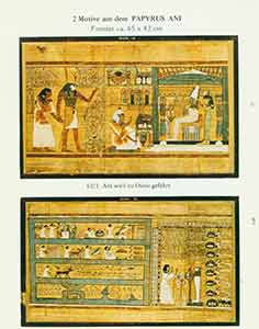 Item #18-0527 2 Motive aus dem Papyrus Ani (British Museum, Nr. 10.470). Format 65 x 42 cm. (Prospectus only, not full book). Akademische Druck.