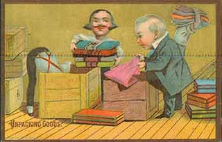 Item #18-0630 Unpacking Goods. Trade Card with illustration of young salesman unpacking a...