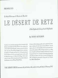 Item #18-0729 Prospectus for Le Desert de Retz - A Late Eighteenth-Century French Folly Garden:...
