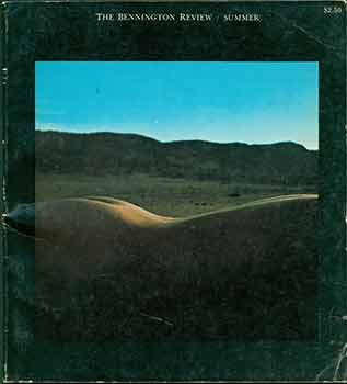 Item #18-0750 The Bennington Review. Summer 1970. Vol IV, No. 1. Laurence J. Hyman