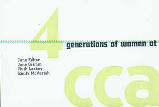 Item #18-0785 4 Generations of Women at CCA. Invitation card for Artists Reception, April 17-June...