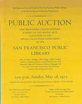 Item #18-0804 Public Auction of the San Francisco Public Library. Sunday, May 18, 1975. San...