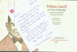Item #18-0817 Milton Caniff and “Now In My Day” a keepsake printed for the centenary of his...