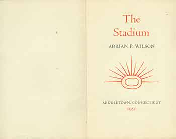 Item #18-1049 The Stadium. (One of 125 copies printed.). Adrian P. Wilson.