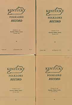Item #18-1080 Kentucky Folklore Record. Volume XI, No. 1 (January - March, 1965); Volume XIV,...