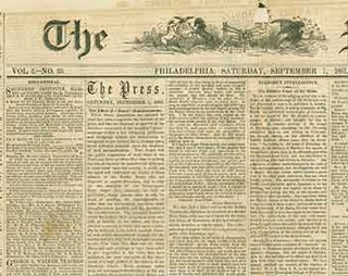 Item #18-1215 The Press. Philadelphia, Saturday, September 7, 1861. Vol. 5, No. 33. John W. Forney