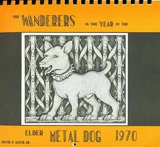 Item #18-1217 The Wanderers in the Year of the Elder Metal Dog - 1970. David E. Alter, Jr