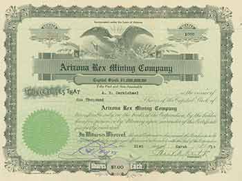 Item #18-1473 Full Paid and Non-Assessable 1000 Shares of Capital Stock. Arizona Rex Mining Company.