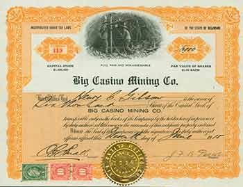 Item #18-1480 Full Paid and Non-Assessable Shares of Capital Stock of Par Value of $1 Each. Big Casino Mining Co.