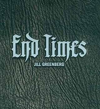 Item #18-1542 End Times. First Edition. LImited edition. Jill Greenberg