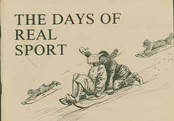 Item #18-1576 The Days of Real Sport. Frederick G. Ruffner Jr., Clare Briggs, Illust.