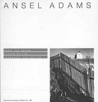 Item #18-1590 Ansel Adams: From the Series Facets of the Permanent Collection. Deren Van Coke,...