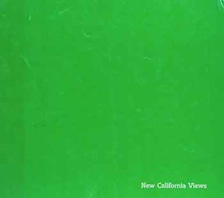 Item #18-1636 New California Views. Limited edition. Victor Landweber, Arthur Ollman, John Upton,...