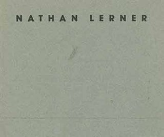Item #18-1638 Nathan Lerner: Fifty Years of Photographic Inquiry. First edition. Nathan Lerner,...