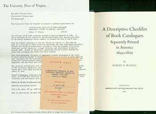 Item #18-1650 A Descriptive Checklist of Book Catalogues separately printed in America. 1693 -...