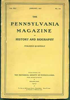 Item #18-1670 The Pennsylvania Magazine of History and Biography. Published Quarterly by the...