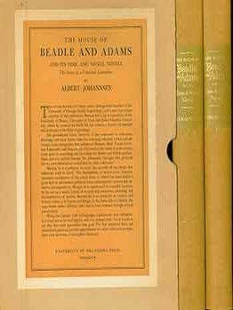 Item #18-1674 The House of Beadle and Adams and its Dime and Nickel Novels (2 Volume Set) The...