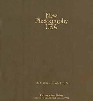 Item #18-1735 New Photography USA. 30 March - 30 April, 1972. Museum of Modern Art, John Szarkowski.