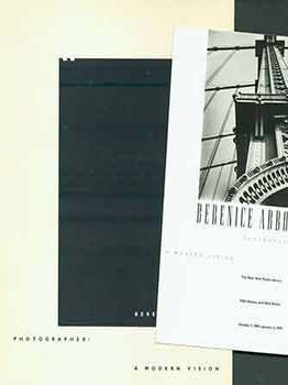 Item #18-1870 Berenice Abbott Photographer: a Modern Vision. Bernice Abbott, Julia Van Haaften