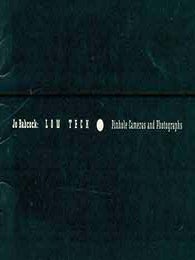 Item #18-1879 Jo Babcock: Low Tech - Pinhole Cameras and Photographs (14 March - 22 April 1989)....