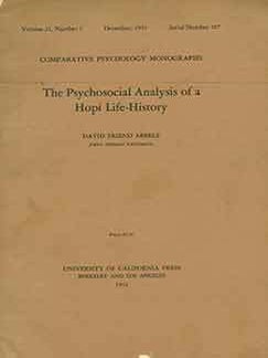 Item #18-1972 The psychosocial analysis of a Hopi life-history (Comparative psychology...